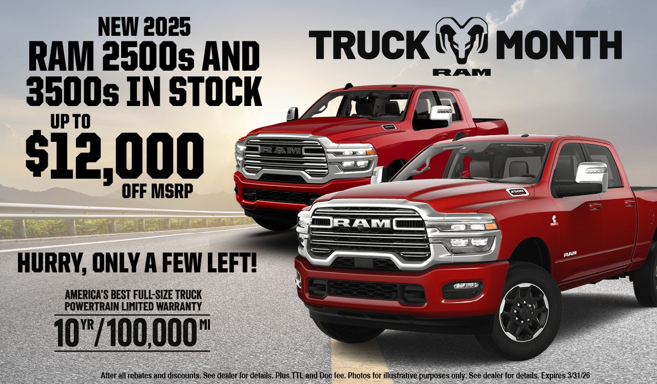 2025 Ram 2500’s and 3500’s up to $12k off and only a few left-HURRY!